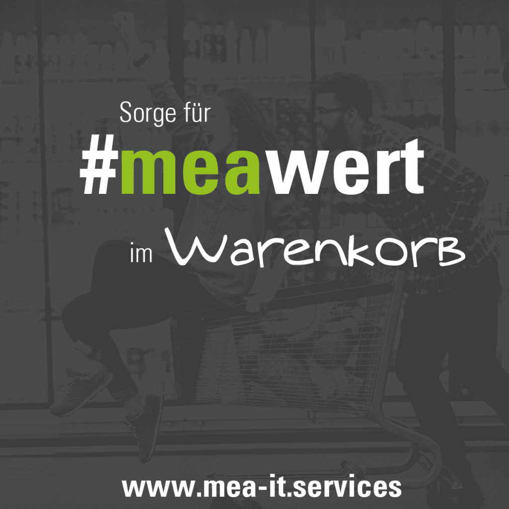 Sorgen Sie für #meawert im Warenkorb