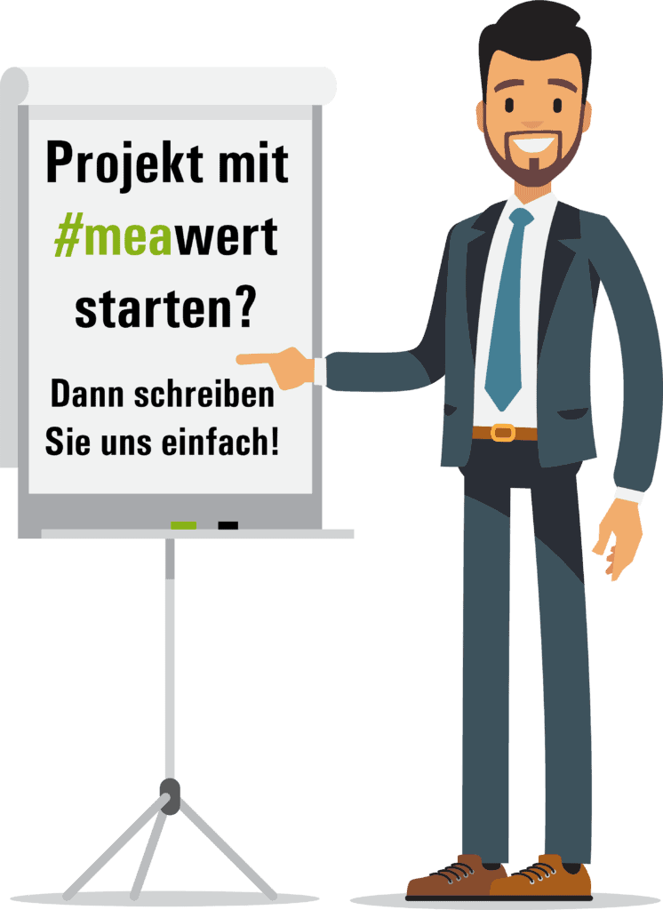 Projekt mit #meawert starten? Dan schreiben Sie uns einfach!