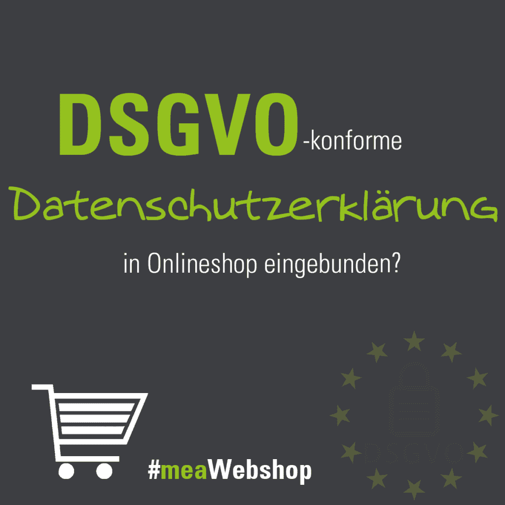 DSGVO-konformer Datenschutzerklärung in Onlineshop eingebunden?