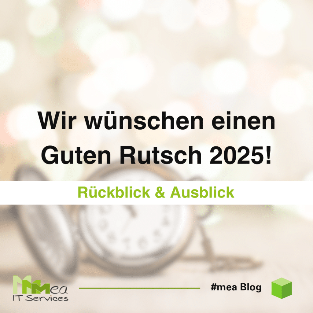 Bild einer Taschenuhr mit dem Text "Wir wünschen einen Guten Rutsch 2025! Rückblick & Ausblick"