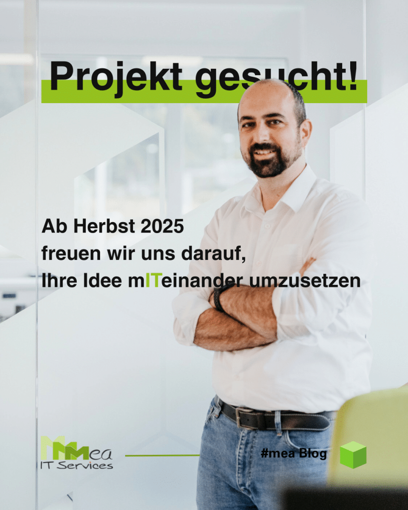 Projekt gesucht! Ab Herbst 2025 freuen wir uns darauf, Ihre Idee miteinander umzusetzen